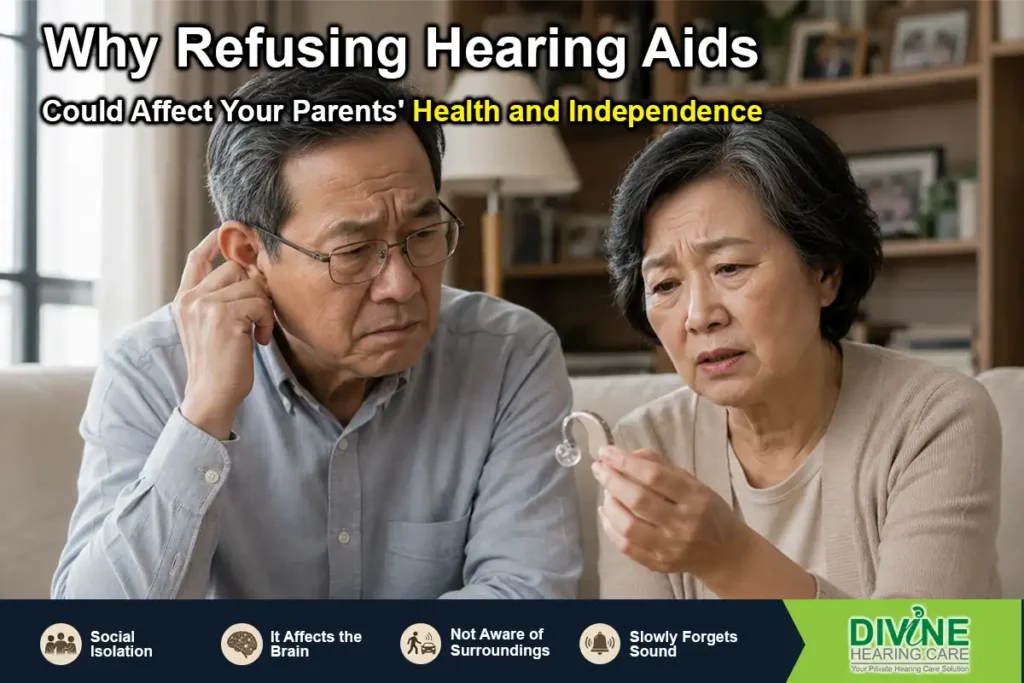 Why Refusing Hearing Aids Could Affect Your Parents' Health and Independence